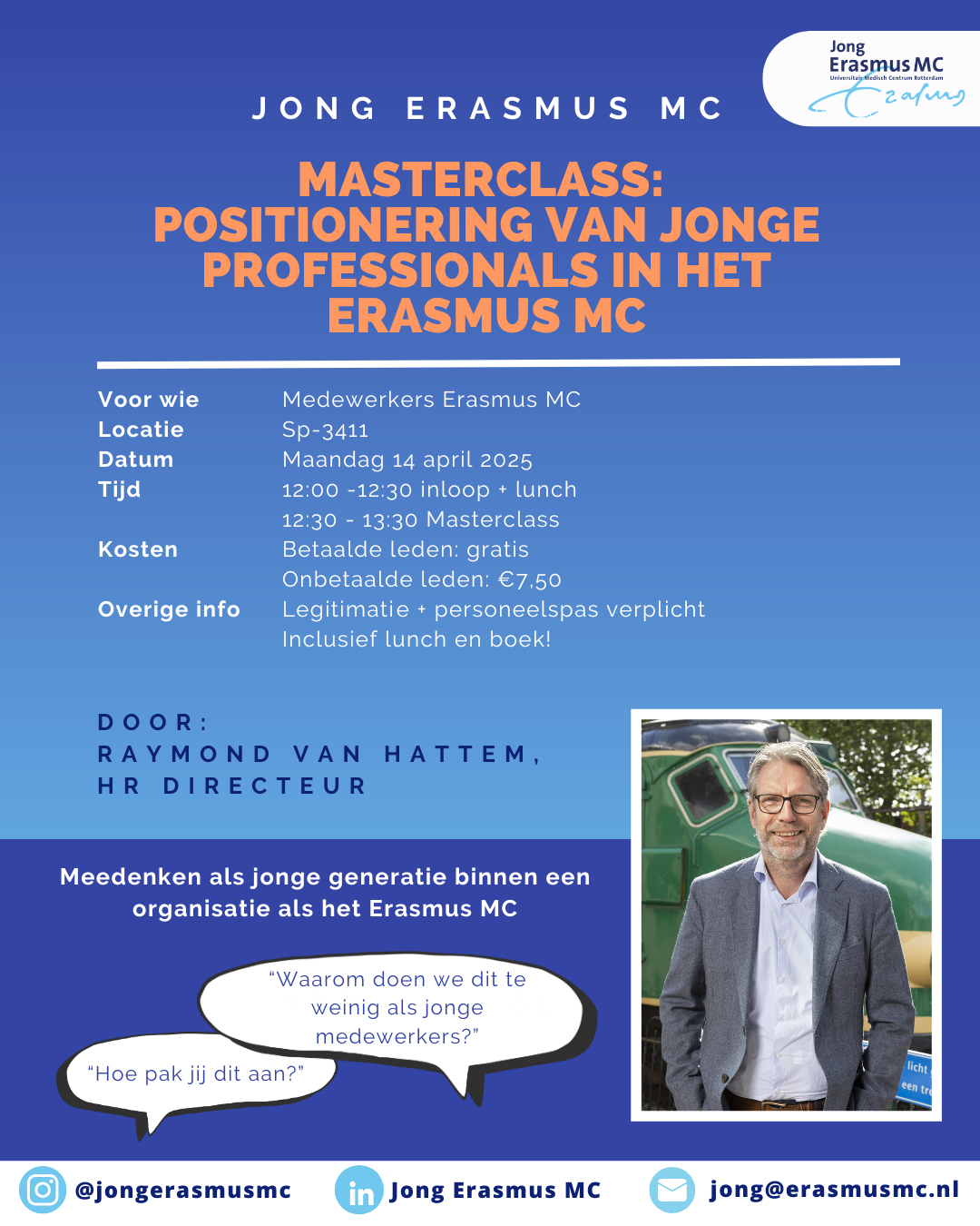 Masterclass: Positionering van jonge professionals in het Erasmus MC. 